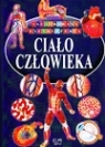 Ilustrowana encyklopedia. Ciało człowieka Opracowanie zbiorowe