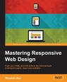 Mastering Responsive Web Design with HTML5 and CSS3