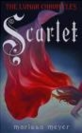 The Lunar Chronicles: Scarlet Marissa Meyer