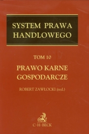 Prawo karne gospodarcze Tom 10 - <br />