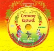 Czerwony kapturek Słuchowisko + CD - Perrault Charles