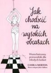 Jak chodzic na wyskokich obcasach