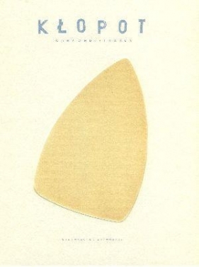 Kłopot - Chmielewska Iwona<br />