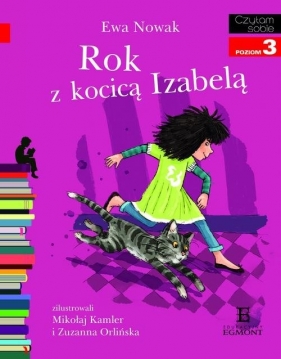 Czytam sobie Rok z kocicą Izabelą Poziom 3 - Ewa Nowak