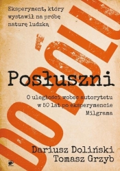 Posłuszni do bólu - Dariusz Doliński, Tomasz Grzyb