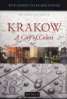 Krakow a City of Colors Grzebień Bożena