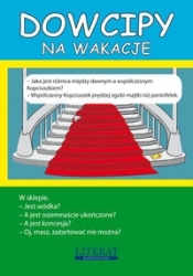 Dowcipy na wakacje - Przemysław Adamczewski