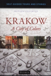 Krakow a City of Colors - Grzebień Bożena