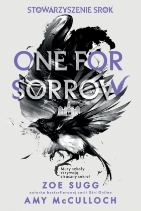 Stowarzyszenie Srok: One for sorrow - Zoe Sugg