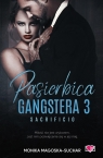 <img src='https://webimage.pl/pics/234/4/d9788384174234.jpg' width='328' height='500'> Pasierbica gangstera T.3 Sacrificio Monika Magoska-Suchar