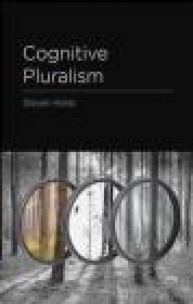 Cognitive Pluralism Steven Horst