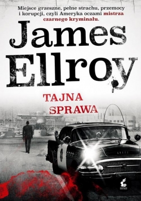 Tajna sprawa - James Ellroy