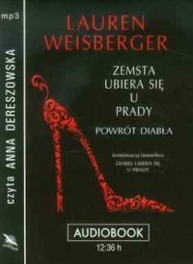 Zemsta ubiera się u Prady Powrót diabła (Audiobook) - Weisberger Lauren