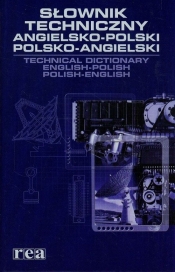 Słownik techniczny angielsko-polski polsko-angielski