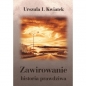Zawirowanie historia prawdziwa - Urszula L Kwiatek