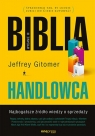 Biblia handlowcaNajbogatsze źródło wiedzy o sprzedaży Gitomer Jeffrey