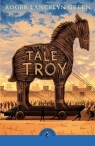 The tale of Troy wer. angielska Roger Green