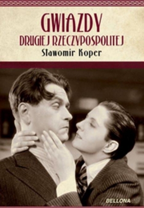 Gwiazdy Drugiej Rzeczpospolitej - Koper Sławomir