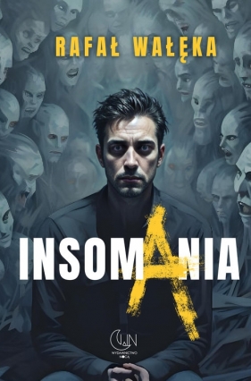 Insomania - Rafał Wałęka