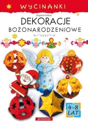 Wycinanki - Dekoracje bożonarodzeniowe - Opracowanie zbiorowe