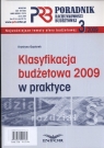 Poradnik rachunkowości budżetowej 2009/03 klasyfikacja budżetowa 2009 w Gąsiorek Krystyna