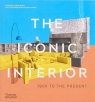 The Iconic Interior Dominic Bradbury, Richard Powers