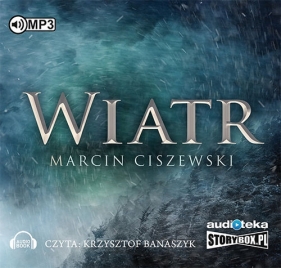 Wiatr (Audiobook) - Marcin Ciszewski