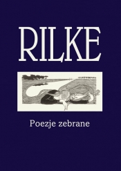 Rilke - Rainer Maria Rilke