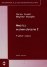 Analiza matematyczna 2 Przykłady i zadania Gewert Marian, Skoczylas Zbigniew