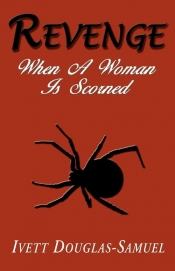 Revenge - When a Woman Is Scorned