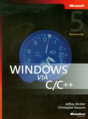 Windows via C/C++ - Richter Jeffrey, Nasarre Christophe