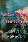 Seduction Theory wer. angielska Emily Adrian