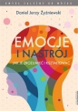 Emocje i nastrój - Daniel Jerzy Żyżniewski