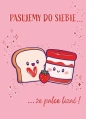 Karnet B6 Walentynki - Tost z dżemem