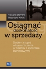 Osiągnąć doskonałość w sprzedaży (miękka oprawa) Siedem stopni Howard Stevens, eTheodor Kinni