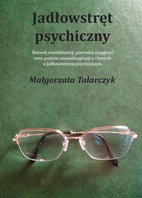 Jadłowstręt psychiczny - Talarczyk Małgorzata