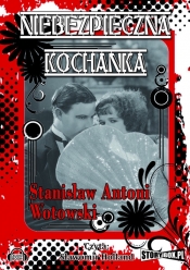 Niebezpieczna kochanka (Audiobook) - Wotowski Stanisław Antoni