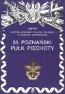 55 Poznański pułk piechoty Zarys historii wojennej pułków polskich w Bauer Piotr