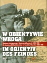 W obiektywie wroga