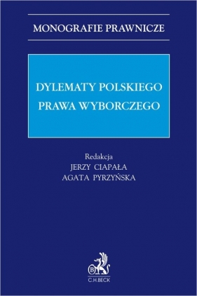 Dylematy polskiego prawa wyborczego