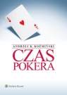 Czas pokera Koźmiński Andrzej K.