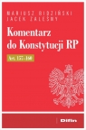 Komentarz do Konstytucji RP art. 157-160 Mariusz Bidziński, Jacek Zaleśny
