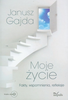 Moje życie z płytą CD - Gajda Janusz