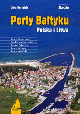 Porty Bałtyku Polska i Litwa - Heinrich Jorn