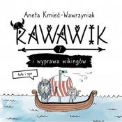 Rawawik i wyprawa wikingów. Tata i syn - Aneta Kmieć-Wawrzyniak