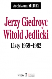 Listy 1959-1982 - Giedroyc Jerzy, Jedlicki Witold