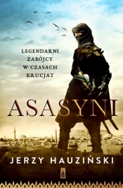 Asasyni - Hauziński Jerzy