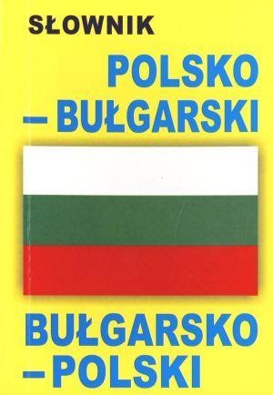 Słownik bułgarsko-polski polsko-bułgarski