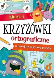 Krzyżówki ortograficzne dla klasy 4 - Opracowanie zbiorowe