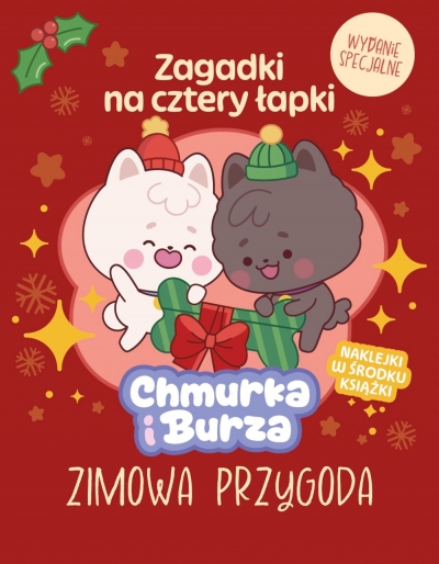<img src='https://webimage.pl/pics/235/6/d9788383806235.jpg' style='height:440px' /> Zimowa Przygoda. Chmurka i Burza. Zagadki na cztery łapki